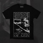 Ed Gein—one of history’s most infamous serial killers and grave robbers—with a parody of the iconic Fifty Shades of Grey franchise. In this provocative design, Gein's disturbing legacy is reimagined as “Fifty Shades of Gein”