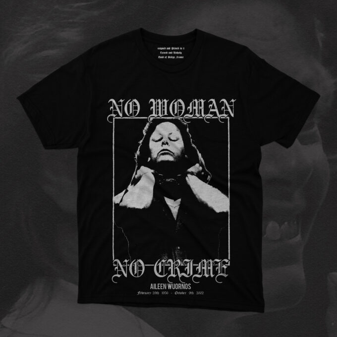 Ailween Wuornos - No Woman No Crime Aileen Wuornos, one of the most infamous female serial killers in American history, with a clever and twisted parody of Bob Marley's iconic song โNo Woman, No Cryโ