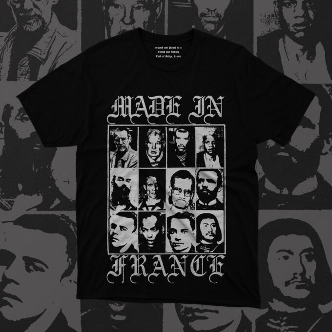 Made In France France is known for its rich culture, fine cuisine, and breathtaking landmarksโbut beneath its romantic veneer lies a darker, bloodstained history. Hate Couture peels back the glossy postcard image of the country and exposes its most infamous exports with the Made in France T-shirt, a chilling yet subversively stylish homage to the nationโs most notorious serial killers. Because letโs face itโFrance doesnโt just produce world-class wine and haute couture; it has also birthed some of the most disturbing figures in criminal history. Design Breakdown: A Rogueโs Gallery of Horror At the heart of the design, the phrase "Made in France" is boldly displayed, parodying the prideful stamp of quality often associated with luxury goods. But instead of celebrating fashion, gastronomy, or craftsmanship, this twisted take honors Franceโs most terrifying minds, the ones who left their mark not in art, but in blood. The visuals feature a haunting collage of infamous French serial killers, each rendered in a gritty, true-crime aesthetic. Their faces, some eerily calm, others displaying a vacant stare, remind us of the cold calculation behind their crimes. Among the likely suspects featured: Marcel Petiot โ The so-called "Doctor Satan" who posed as a resistance hero while luring victims to their deaths under the pretense of helping them escape Nazi-occupied France. Thierry Paulin โ The ruthless "Granny Killer" who terrorized elderly women in 1980s Paris. Guy Georges โ The "Beast of Bastille," a brutal predator whose reign of terror shocked the nation. Michel Fourniret โ The "Ogre of the Ardennes," whose crimes alongside his wife Monique Olivier cemented him as one of Franceโs most depraved killers. Francis Heaulme โ The drifter with a deadly impulse, responsible for a chilling number of brutal murders across the country. The black-and-white, newspaper-style portraits evoke the grainy mugshots and courtroom sketches that once filled headlines, turning these murderers into legends of horror. Around them, splattered details and eerie textures give the design a raw, visceral energy, as if history itself were bleeding through the fabric. A Satirical, Morbidly Patriotic Statement By reimagining "Made in France" as a serial killer showcase, this design highlights the macabre side of national identity. Every country has its monsters, but Franceโs are particularly infamous for their disturbing ingenuity, their ability to evade capture, and the sheer brutality of their crimes. This shirt asks: if luxury brands can proudly stamp โMade in Franceโ on handbags and champagne, why not on the countryโs most infamous killers? With Hate Coutureโs signature dark humor and boundary-pushing aesthetic, the Made in France T-shirt turns true crime into a twisted badge of honorโone that only the boldest will dare to wear. Who is This For? Perfect for fans of true crime, history, and controversial fashion, this T-shirt is more than just edgy apparelโitโs a conversation starter, a statement piece, and an unfiltered glimpse into Franceโs underbelly. Whether youโre fascinated by criminal psychology or just enjoy fashion that makes people do a double take, Made in France is designed for those who prefer their style dark, daring, and unapologetically morbid. So, are you ready to embrace Franceโs most notorious heritage? Wear it with prideโif you dare.