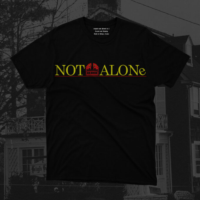 Amityville Not Alone T-Shirt Amityville Not Alone T-Shirt