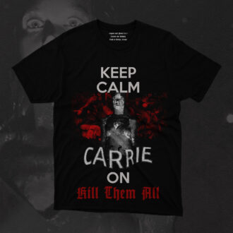 Keep Calm Carrie On T-Shirt